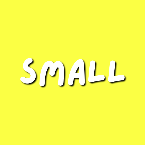 Small